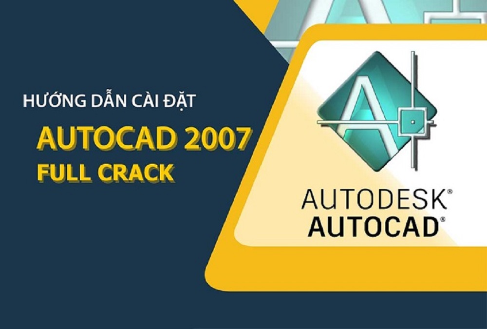 Tải Autocad 2007 Full Crack Miễn Phí  – Hướng Dẫn cài đặt chi tiết_68e532d3121e8.jpeg
