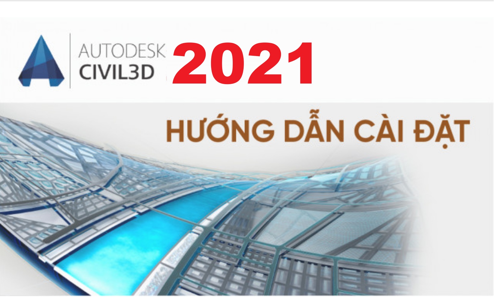 Tải Autodesk Civil 3D 2021 Full Crack Miễn Phí Mới Nhất 2025 + Hướng Dẫn Cài Đặt A-Z_68e534679d32d.jpeg